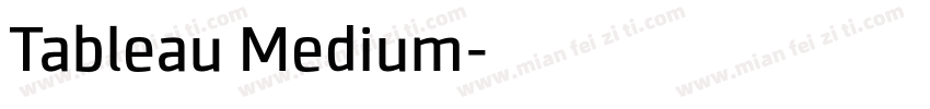 Tableau Medium字体转换